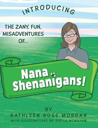 Cover image for Nana Shenanigans!