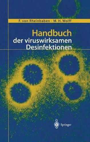 Cover image for Handbuch Der Viruswirksamen Desinfektion