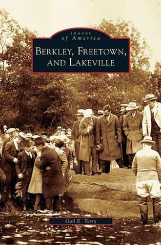 Cover image for Berkley, Freetown, and Lakeville
