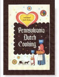 Cover image for Pennsylvania Dutch Cooking