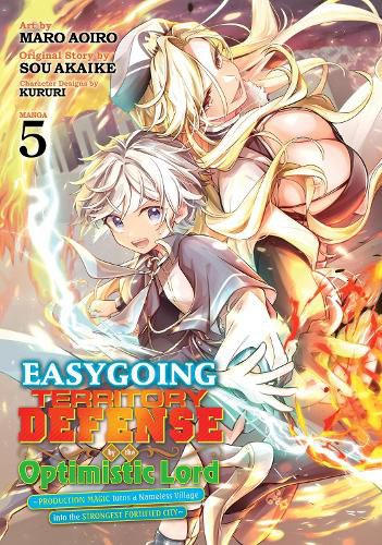 Cover image for Easygoing Territory Defense by the Optimistic Lord: Production Magic Turns a Nameless Village into the Strongest Fortified City (Manga) Vol. 5