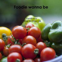 Cover image for Foodie Wanna Be