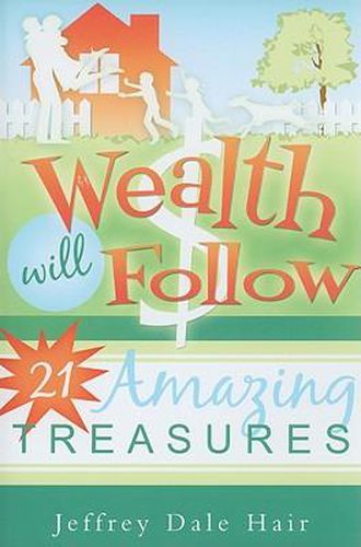 Cover image for Wealth Will Follow