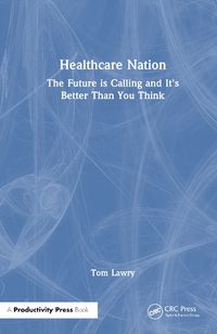 Cover image for Healthcare Nation