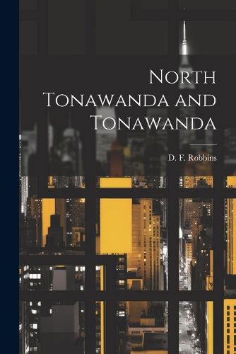 Cover image for North Tonawanda and Tonawanda