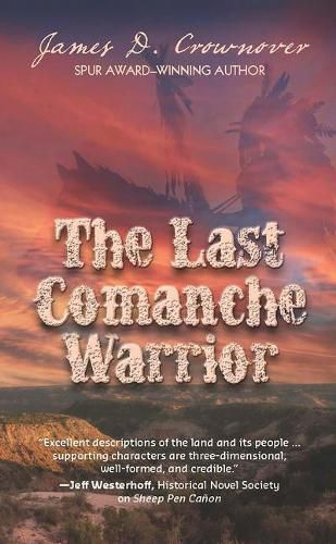 Last Comanche Warrior