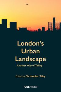 Cover image for London's Urban Landscape: Another Way of Telling