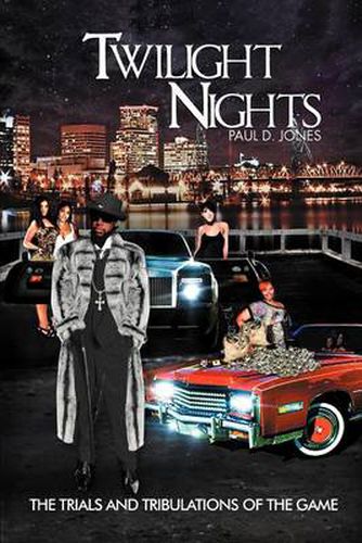 Cover image for Twilight Nights: The Trials and Tribulations of the Game