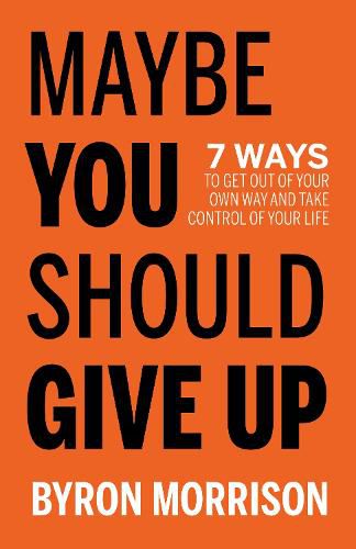 Cover image for Maybe You Should Give Up