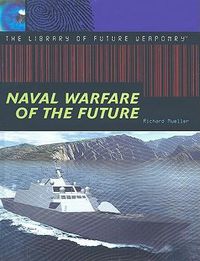 Cover image for Naval Warfare of the Future