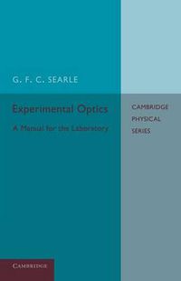 Cover image for Experimental Optics: A Manual for the Laboratory