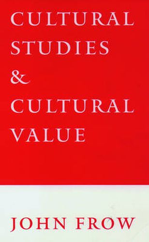 Cover image for Cultural Studies and Cultural Value