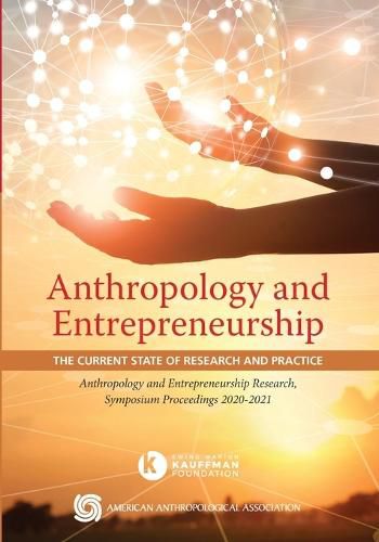 Anthropology and Entrepreneurship