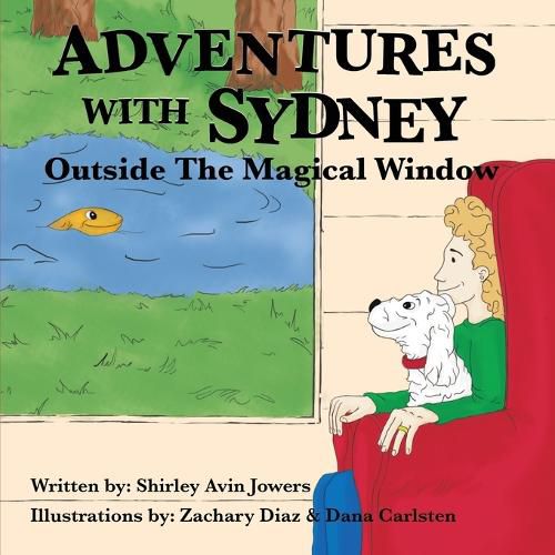 Cover image for Adventures with Sydney: Outside The Magical Window