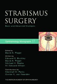 Cover image for Strabismus Surgery: Basic and Advanced Strategies