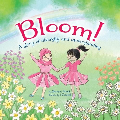 Cover image for Bloom!: A Story of Diversity and Understanding