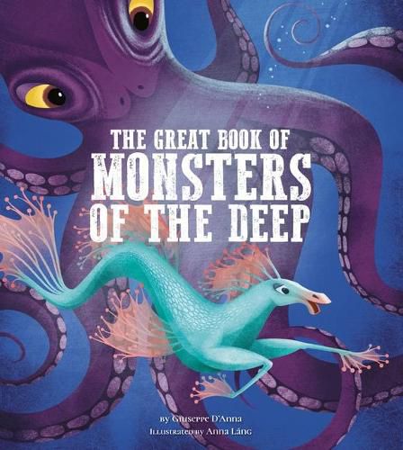 Cover image for The Great Book of Monsters of the Deep: Volume 4