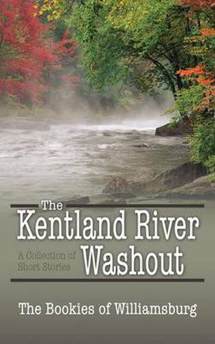 Cover image for The Kentland River Washout: A Collection of Short Stories