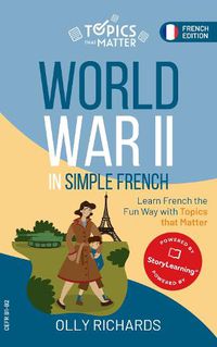 Cover image for World War II in Simple French