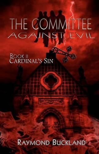 Cover image for The Committee Against Evil: Book II: Cardinal's Sin