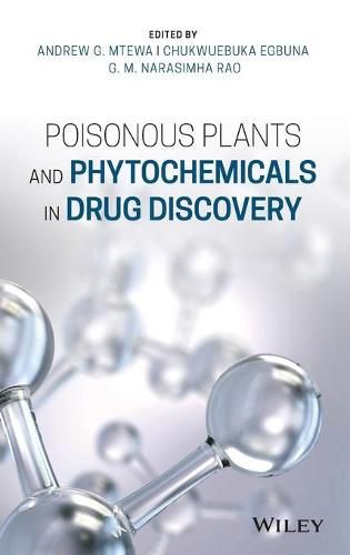 Cover image for Poisonous Plants and Phytochemicals in Drug Discovery