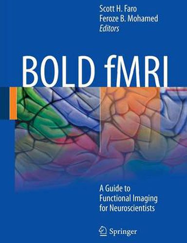 Cover image for BOLD fMRI: A Guide to Functional Imaging for Neuroscientists