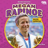 Cover image for Megan Rapinoe: Soccer Superstar