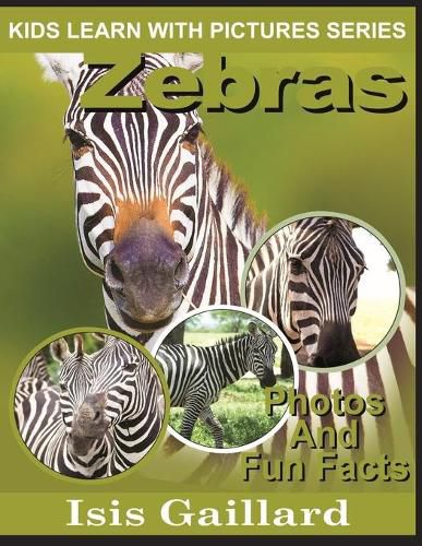 Cover image for Zebras: Photos and Fun Facts for Kids