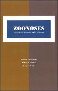 Cover image for Zoonoses: Recognition, Control and Prevention