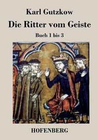 Cover image for Die Ritter vom Geiste: Buch 1 bis 3