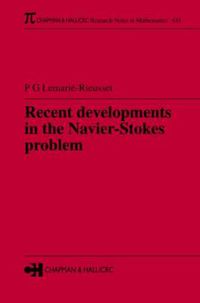 Cover image for Recent developments in the Navier-Stokes problem