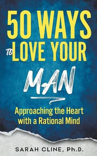 50 Ways to Love Your Man