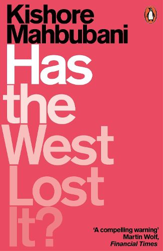 Cover image for Has the West Lost It?: A Provocation