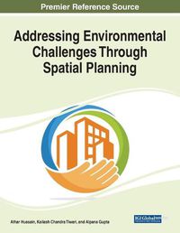 Cover image for Addressing Environmental Challenges Through Spatial Planning