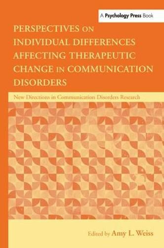 Cover image for Perspectives on Individual Differences Affecting Therapeutic Change in Communication Disorders: New Directions in Communication Disorders Research