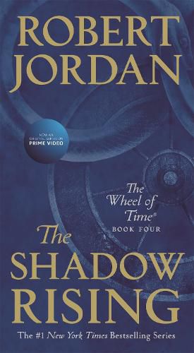 Cover image for The Shadow Rising: Book Four of 'The Wheel of Time