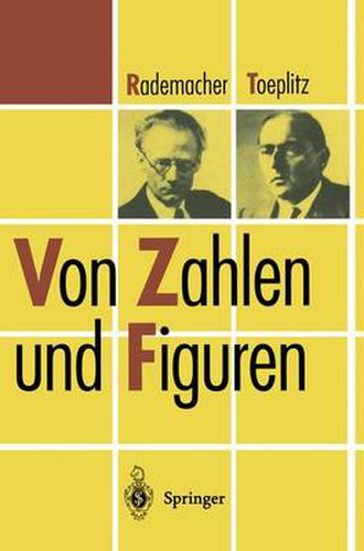 Von Zahlen Und Figuren: Proben Mathematischen Denkens Fur Liebhaber Der Mathematik