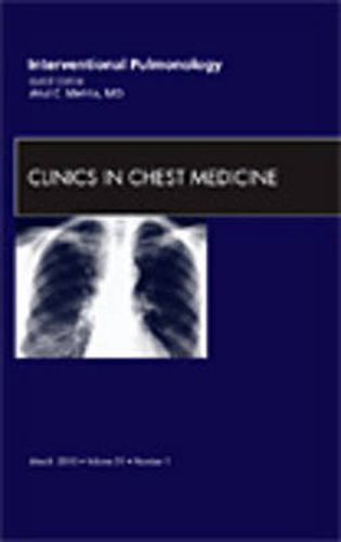 Cover image for Interventional Pulmonology, An Issue of Clinics in Chest Medicine
