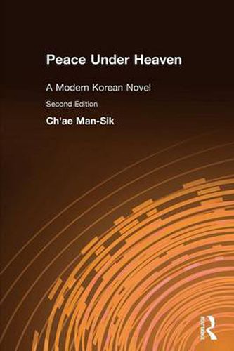 Cover image for Peace Under Heaven: A Modern Korean Novel