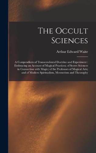 Cover image for The Occult Sciences