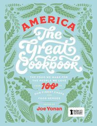 Cover image for America the Great Cookbook