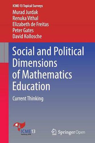 Cover image for Social and Political Dimensions of Mathematics Education: Current Thinking