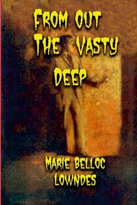 Cover image for From Out The Vasty Deep