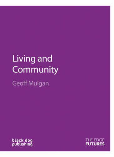 Cover image for Living and Community: Edge Futures