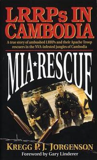 Cover image for Mia Rescue: Lrrps in Cambodia