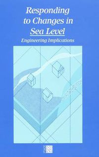 Cover image for Responding to Changes in Sea Level: Engineering Implications