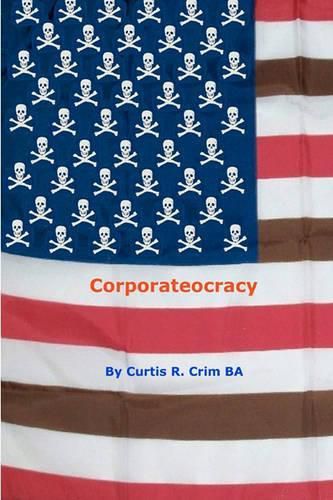 Cover image for Corporateocracy