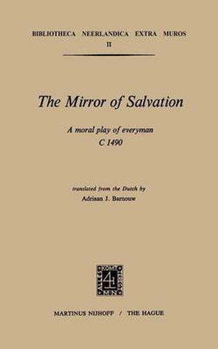 Cover image for The Mirror of Salvation: A Moral Play of Everyman c. 1490