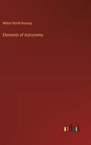 Cover image for Elements of Astronomy