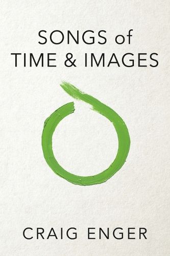 Cover image for Songs of Time & Images